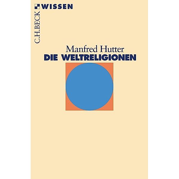 Die Weltreligionen, Manfred Hutter