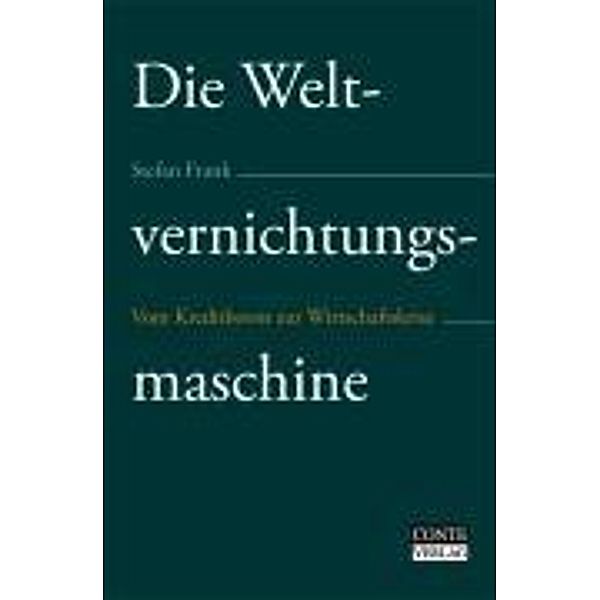 Die Weltvernichtungsmaschine, Stefan Frank