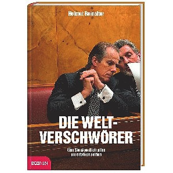 Die Weltverschwörer, Helmut Reinalter