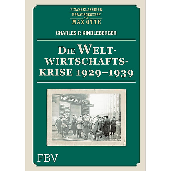 Die Weltwirtschaftskrise 1929-1939, Charles P. Kindleberger