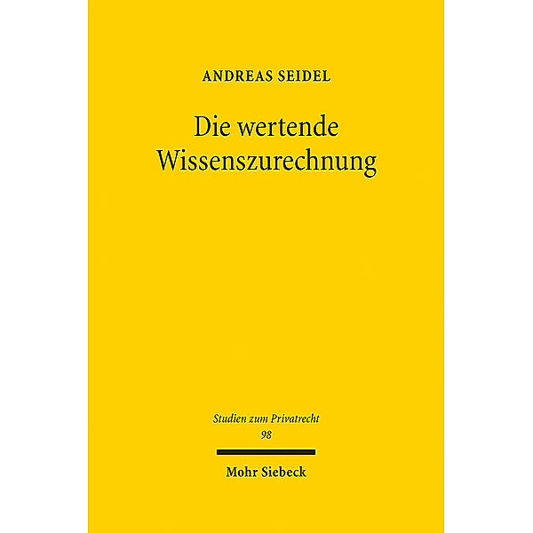 Die wertende Wissenszurechnung, Andreas Seidel