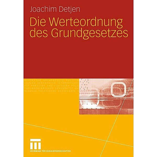Die Werteordnung des Grundgesetzes, Joachim Detjen