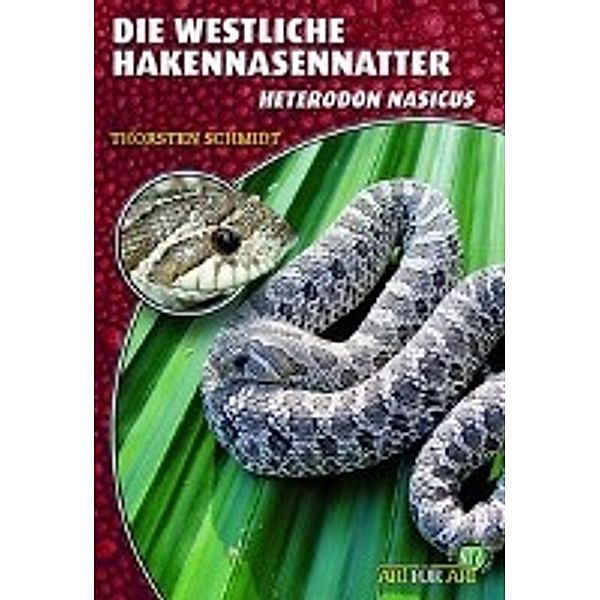 Die westliche Hakennasennatter, Thorsten Schmidt