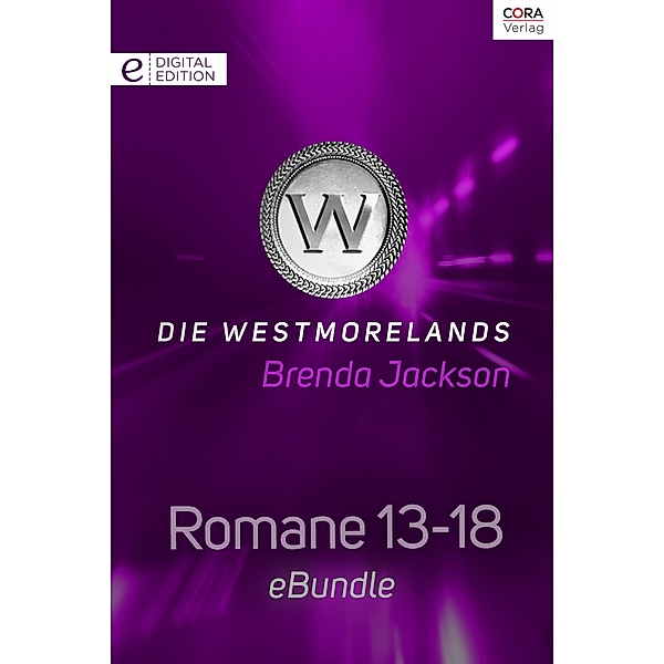Die Westmorelands - Romane 13-18, Brenda Jackson