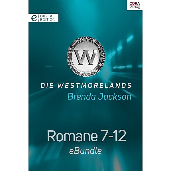 Die Westmorelands - Romane 7-12, Brenda Jackson