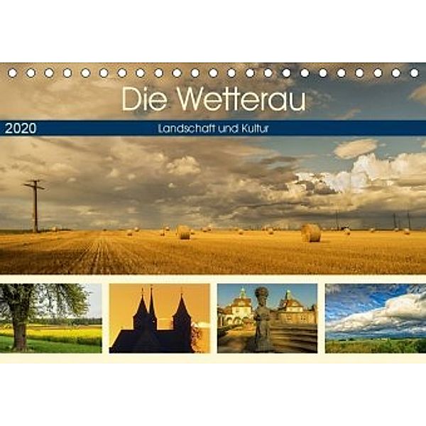 Die Wetterau - Landschaft und Kultur (Tischkalender 2020 DIN A5 quer), Angelika Beuck, Joachim Beuck