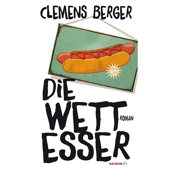 Die Wettesser, Clemens Berger