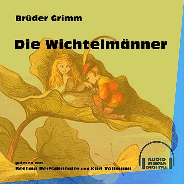 Die Wichtelmänner, Die Gebrüder Grimm