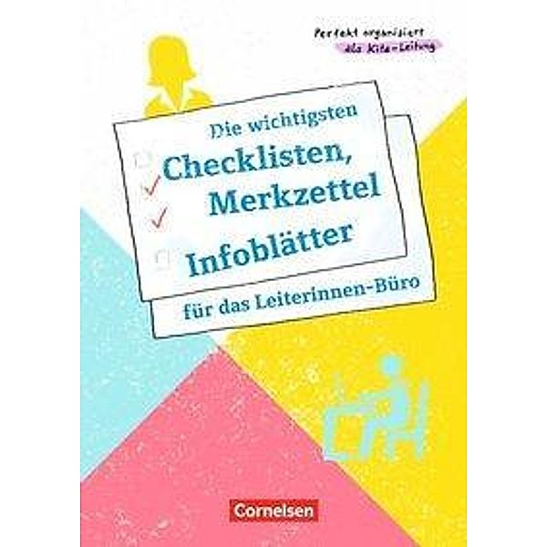 Die wichtigsten Checklisten, Merkzettel und Infoblätter für das Leiterinnen-Büro