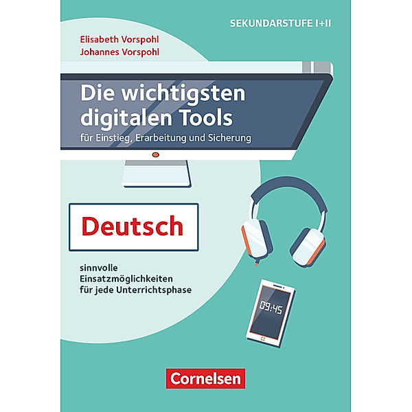 Die wichtigsten digitalen Tools, Elisabeth Vorspohl, Johannes Vorspohl