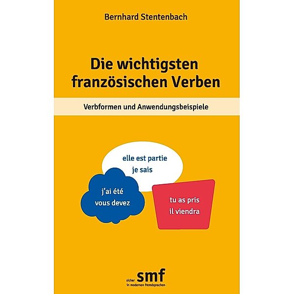 Die wichtigsten französischen Verben, Bernhard Stentenbach