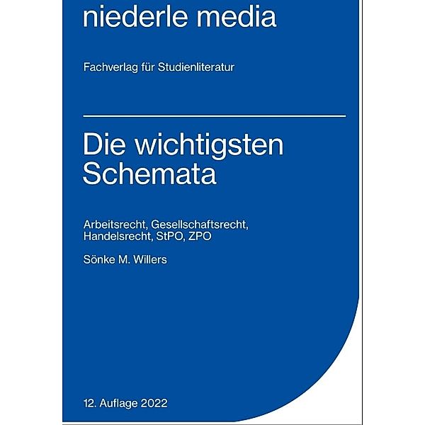 Die wichtigsten Schemata - 2022, Sönke M. Willers