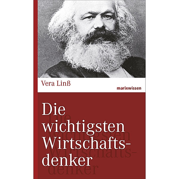 Die wichtigsten Wirtschaftsdenker, Vera Linß