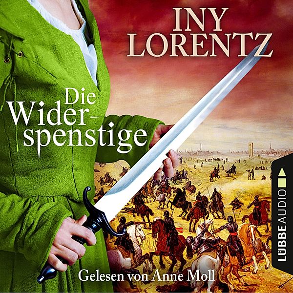 Die Widerspenstige, Iny Lorentz