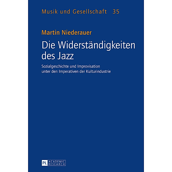 Die Widerständigkeiten des Jazz, Martin Niederauer