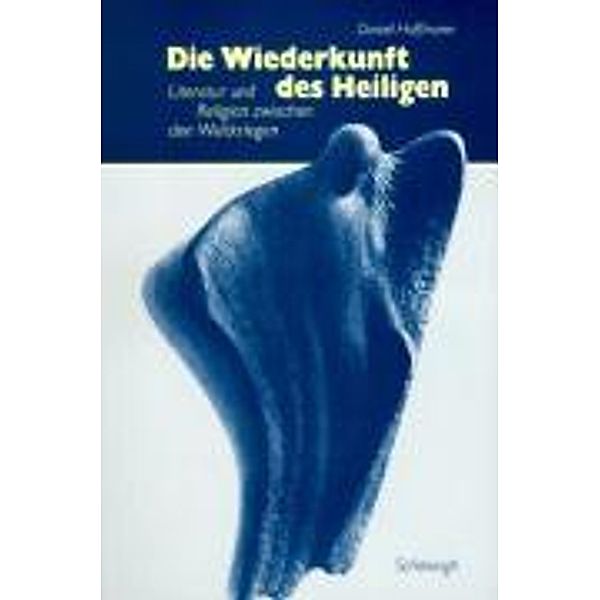 Die Wiederkunft des Heiligen, Daniel Hoffmann