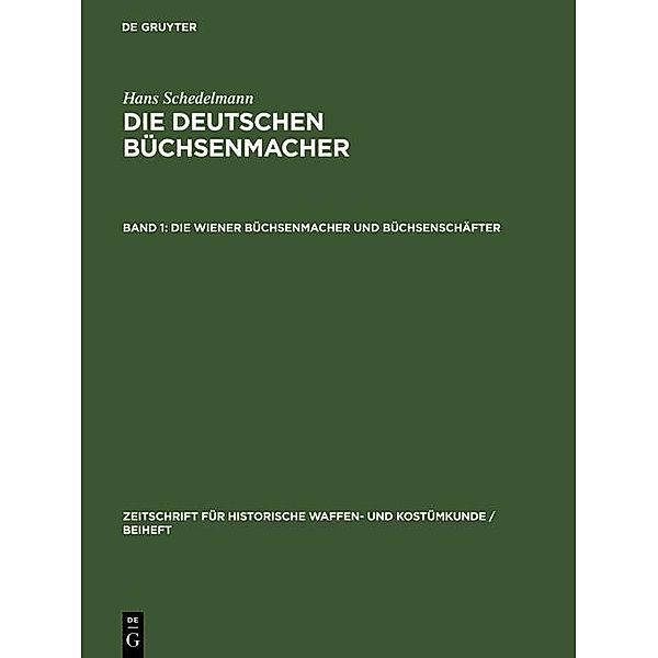 Die Wiener Büchsenmacher und Büchsenschäfter, Hans Schedelmann