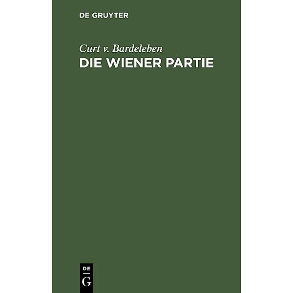 Die Wiener Partie, Curt v. Bardeleben