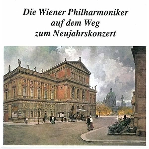 Die Wiener Philharmoniker Auf, Kleiber, Krauss, Szell, Walter