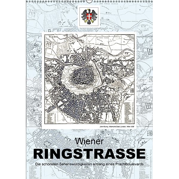 Die Wiener RingstrasseAT-Version (Wandkalender 2018 DIN A2 hoch), Alexander Bartek