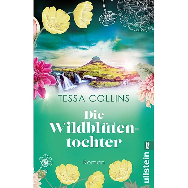Die Wildblütentochter / Die Blumentöchter Bd.2, Tessa Collins
