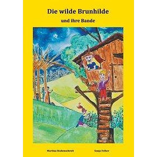 Die wilde Brunhilde, Martina Stubenschrott