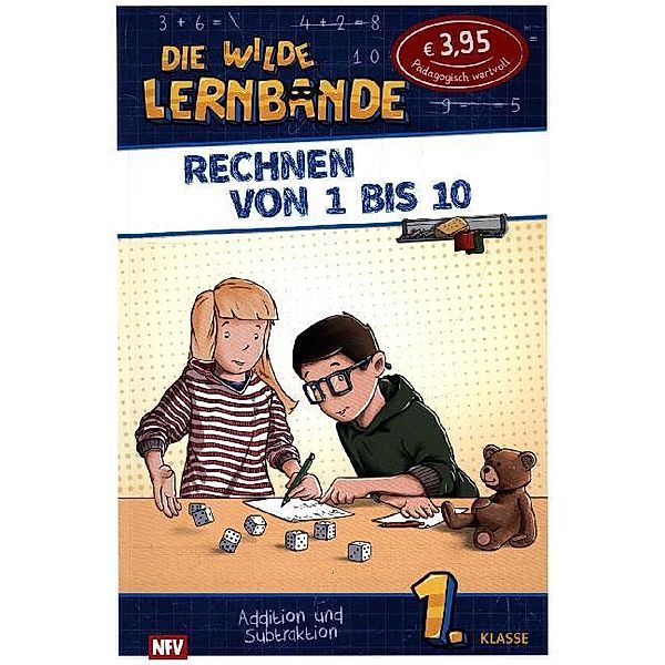 Die wilde Lernbande - Rechnen von 1 bis 10