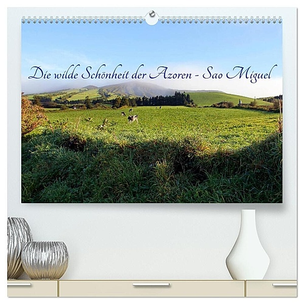 Die wilde Schönheit der Azoren - Sao Miguel (hochwertiger Premium Wandkalender 2024 DIN A2 quer), Kunstdruck in Hochglanz, Rabea Albilt