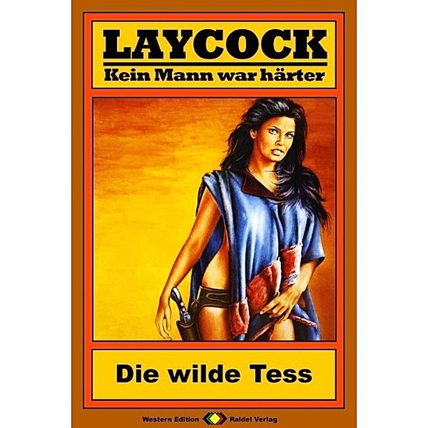 Die wilde Tess / Laycock Western Bd.69, Matt Brown