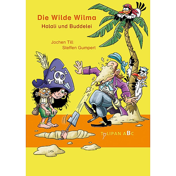 Die Wilde Wilma - Halali und Buddelei, Jochen Till