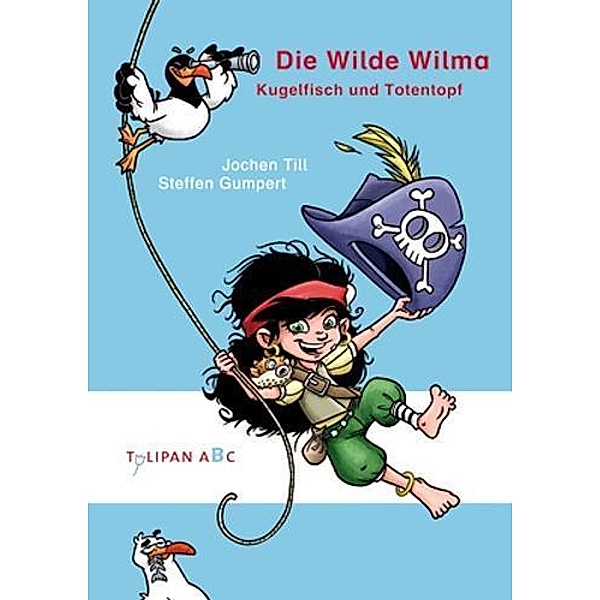Die Wilde Wilma - Kugelfisch und Totentopf, Jochen Till