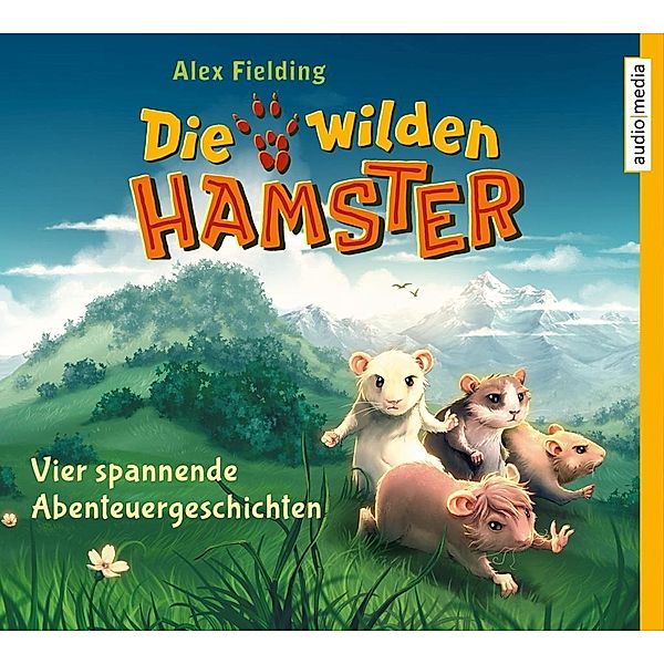 Die wilden Hamster - Vier spannende Abenteuergeschichten, 8 Audio-CDs, Alex Fielding