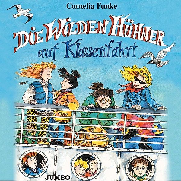 Die Wilden Hühner Auf Klassenfahrt, Cornelia Funke