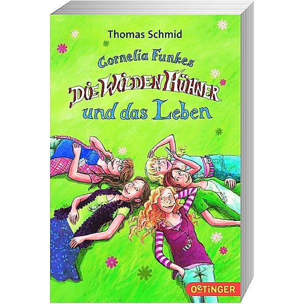 Die Wilden Hühner und das Leben / Die Wilden Hühner Bd.6, Thomas Schmid