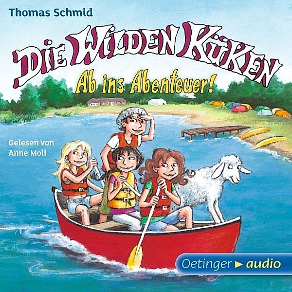 Die Wilden Küken - 6 - Ab ins Abenteuer!, Thomas Schmid