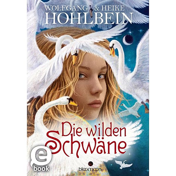 Die wilden Schwäne, Wolfgang & Heike Hohlbein