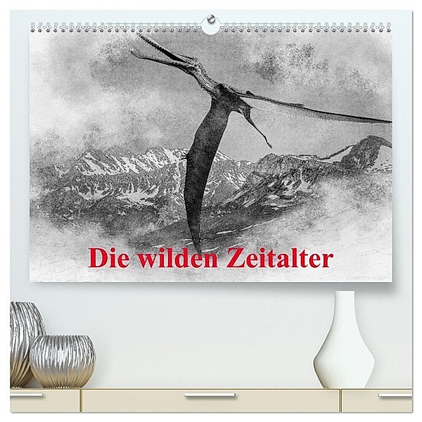 Die wilden Zeitalter (hochwertiger Premium Wandkalender 2024 DIN A2 quer), Kunstdruck in Hochglanz, Alain Gaymard