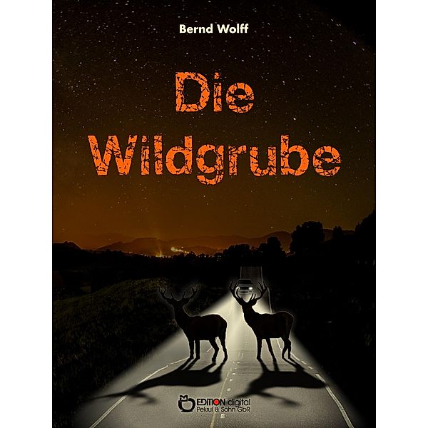 Die Wildgrube, Bernd Wolff