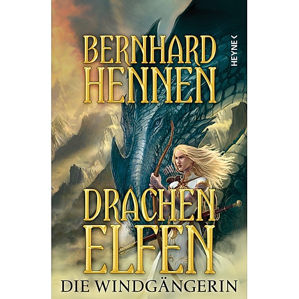 Die Windgängerin / Drachenelfen Bd.2, Bernhard Hennen