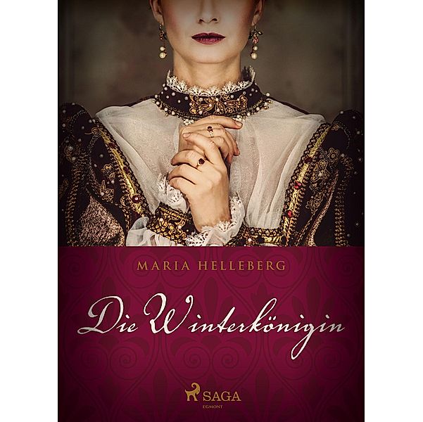 Die Winterkonigin / SAGA Egmont, Helleberg Maria Helleberg