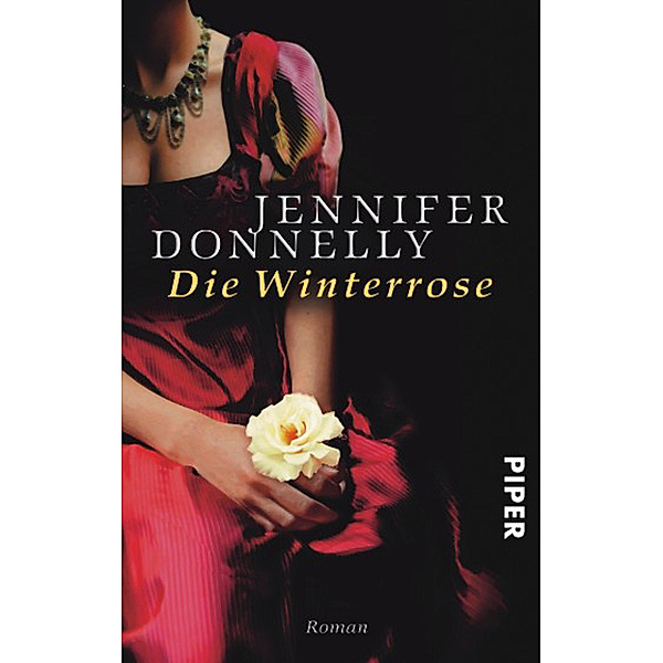Die Winterrose / Rosentrilogie Bd.2, Jennifer Donnelly