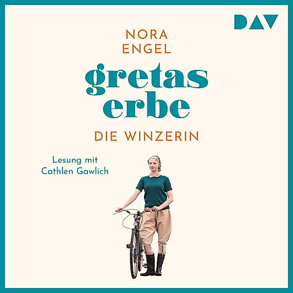 Die Winzerin - 1 - Gretas Erbe, Nora Engel