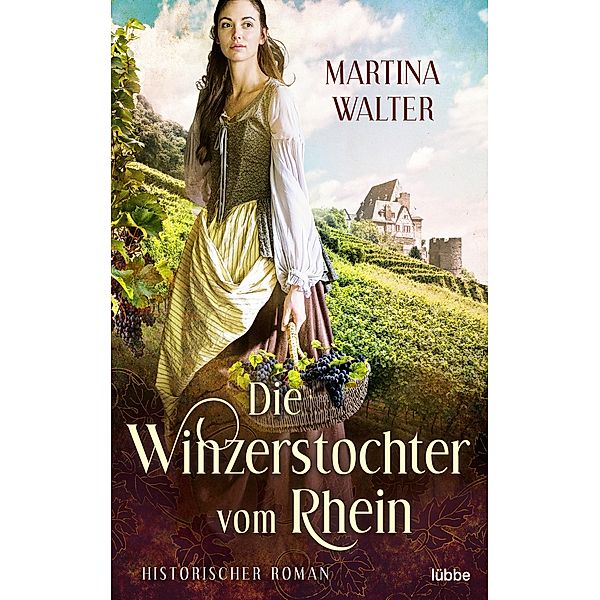 Die Winzerstochter vom Rhein, Martina Walter