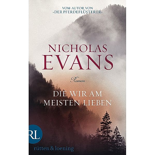 Die wir am meisten lieben, Nicholas Evans