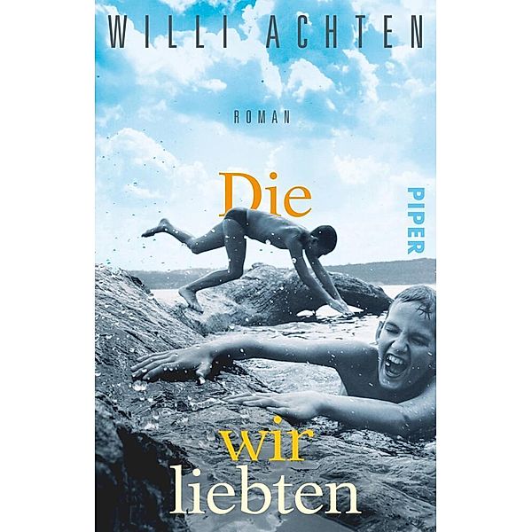Die wir liebten, Willi Achten