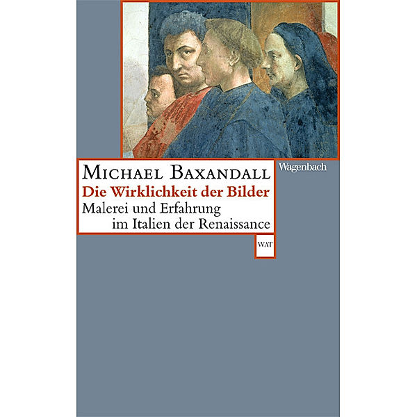 Die Wirklichkeit der Bilder, Michael Baxandall