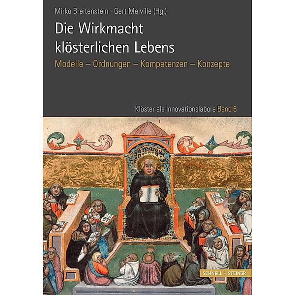 Die Wirkmacht klösterlichen Lebens, Mirko Breitenstein