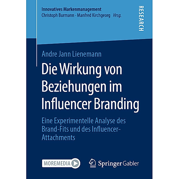 Die Wirkung von Beziehungen im Influencer Branding, Andre Jann Lienemann
