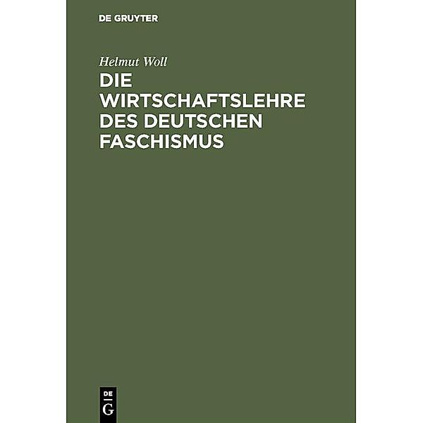 Die Wirtschaftslehre des deutschen Faschismus, Helmut Woll