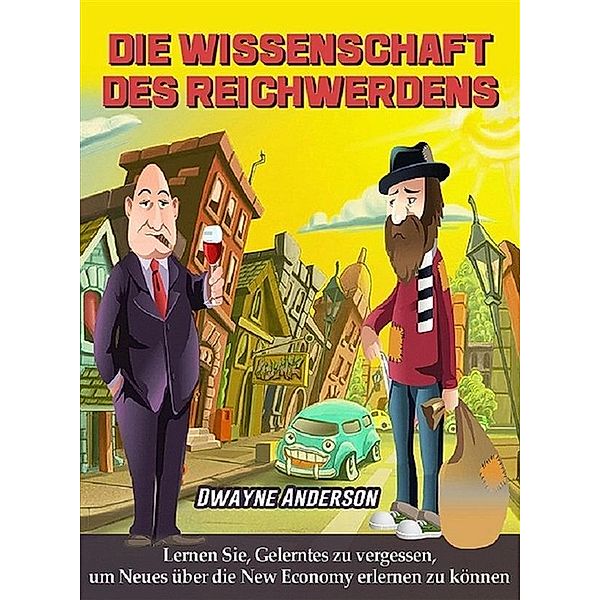 Die Wissenschaft des Reichwerdens, Dwayne Anderson